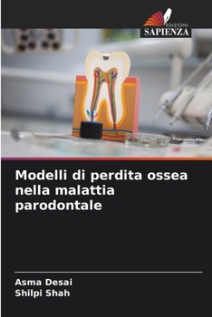 Paperback Modelli di perdita ossea nella malattia parodontale [Italian] Book