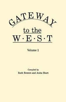 Paperback Gateway to the West. in Two Volumes. Volume 1 Book