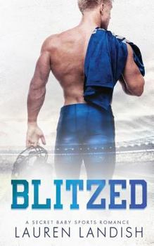 Paperback Blitzed: A Secret Baby Romance Book