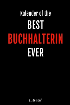 Kalender für Buchhalter / Buchhalterin: Immerwährender Kalender / 365 Tage Tagebuch / Journal [3 Tage pro Seite] für Notizen, Planung / Planungen / Planer, Erinnerungen, Sprüche (German Edition)