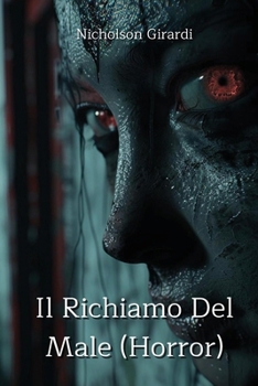 Paperback Il Richiamo Del Male (Horror) [Italian] Book