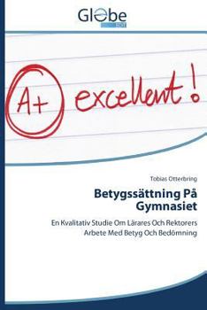 Paperback Betygssattning Pa Gymnasiet [Swedish] Book