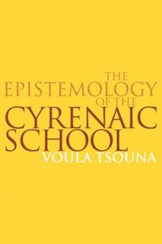 Paperback The Epistemology of the Cyrenaic School Book