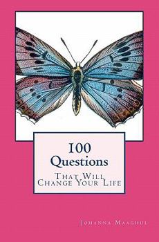 Paperback 100 Questions That Will Change Your Life Book