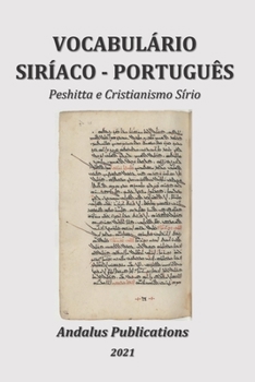 Paperback Vocabulário Siríaco - Português: Peshitta e Cristianismo Sírio [Portuguese] Book