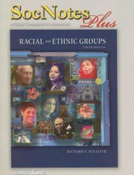 Paperback Racial and Ethnic Groups: SocNotes Plus: A Study Companion Book