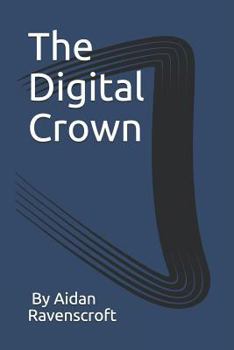 Paperback The Digital Crown Book