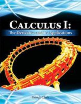 Paperback Calculus I: The Derivative and Its Applications Book