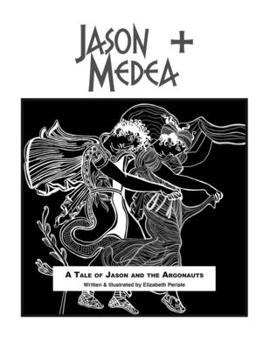 Paperback Jason + Medea: A Tale of Jason and the Argonauts Book