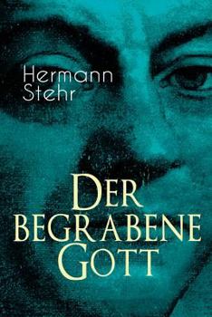 Paperback Der begrabene Gott: Psychothriller - Eine unheilvolle Begegnung Book