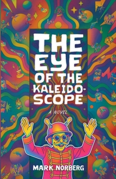 The Eye of the Kaleidoscope