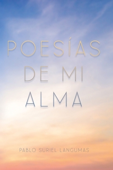Paperback Poesías de Mi Alma [Spanish] Book