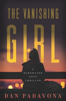 The Vanishing Girl - Book #4 of the Darkwater Cove