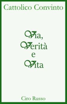 Via, Verità e Vita