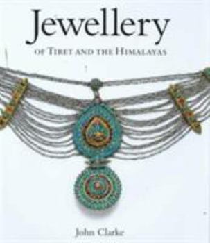 Hardcover Jewellery of Tibet and the Himalayas Book