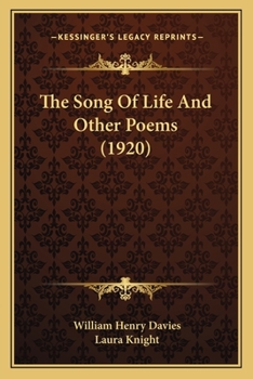 The Song of Life and Other Poems