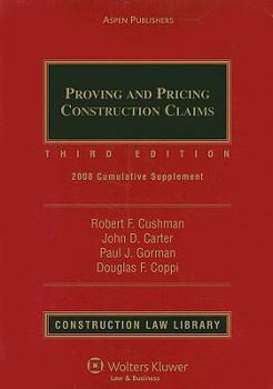 Proving & Pricing Construction Claims (Construction Law Library)