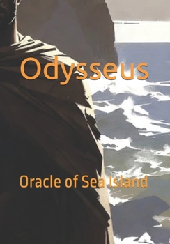 Odysseus: Oracle of Sea Island (The Shadow Weaver)