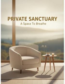 Paperback Private Sanctuary: A Space To Breathe Book