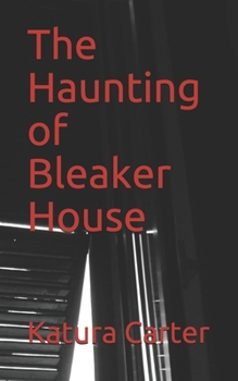 Paperback The Haunting of Bleaker House Book