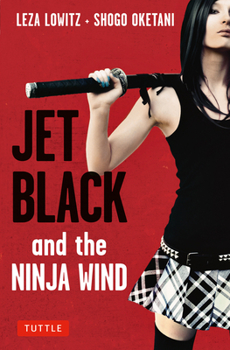 Hardcover Jet Black and the Ninja Wind Book