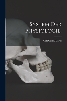 System der Physiologie.