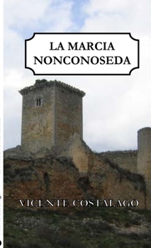Paperback La marcia nonconoseda [Artificial_Languages] Book