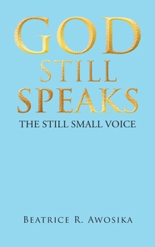 Paperback God Still Speaks: The Still Small Voice Book