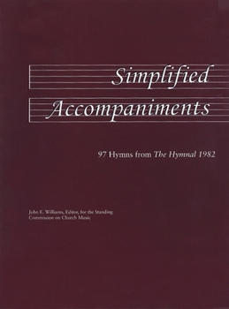 Spiral-bound Simplified Accompaniments: 97 Hymns from the Hymnal 1982 Book