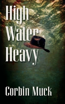 Paperback High Water Heavy Book