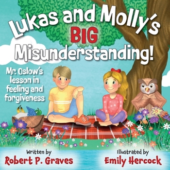 Paperback Lukas and Molly's Big Misunderstanding Book