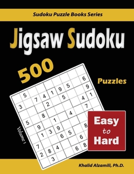 Paperback Jigsaw Sudoku: 500 Easy to Hard Book