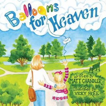 Paperback Balloons for Heaven Book