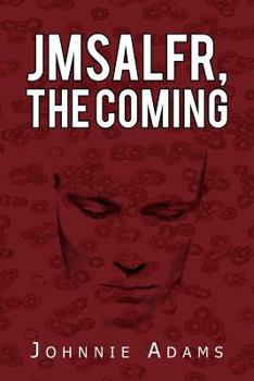 Paperback Jmsalfr, the Coming Book