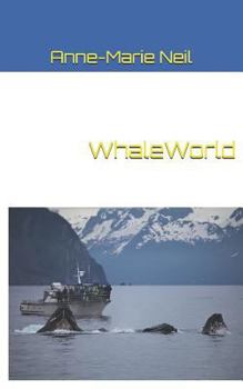 Paperback Whaleworld Book