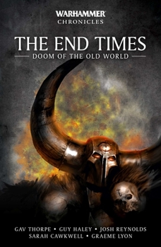 Paperback The End Times: Doom of the Old World Book