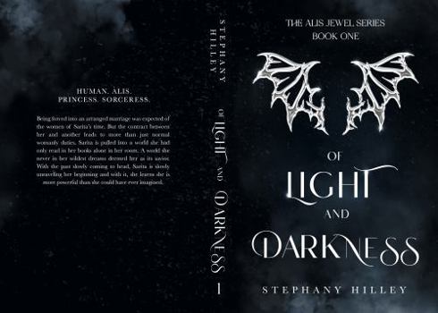 Paperback Of Light and Darkness: The Alis Jewel Series Book
