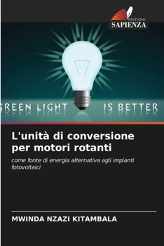 Paperback L'unità di conversione per motori rotanti [Italian] Book