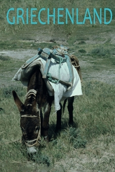 Griechenland: Notizbuch | Journal | Tagebuch | Linierte Seite (German Edition)