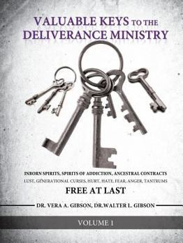 Paperback Valuable Keys to the Deliverance Ministry Book