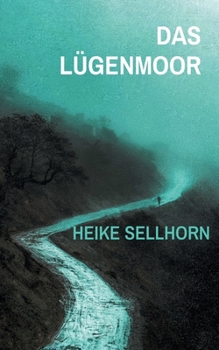 Paperback Das Lügenmoor [German] Book