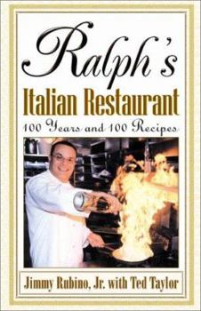 Paperback Ralph's Italian Restaurant: 100 Years and 100 Recipes Book