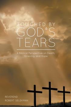 Paperback Touched by God's Tears Book
