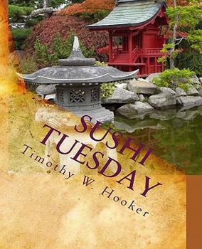 Paperback Sushi Tuesday: A Memoir Book