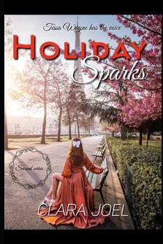 Paperback Holiday Sparks: Tessa Wayne has the voice Book