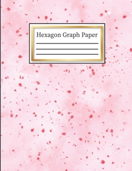 Paperback Hexagon Graph Paper: Hexagonal Notebook Paper: 0.2" Hexes, Small Hex Grid Note Book Pad: 8.5" x 11" 108 Pages, Pretty Pink Confetti Waterco Book