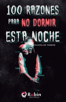 Paperback 100 razones para no dormir esta noche [Spanish] Book