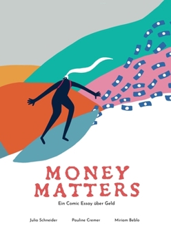 Paperback Money Matters - Ein Comic Essay über Geld [German] Book