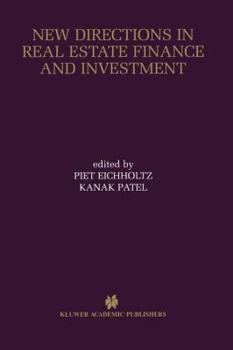 Paperback New Directions in Real Estate Finance and Investment: Maastricht-Cambridge Symposium 2000 Book