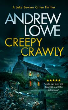 Paperback Creepy Crawly: A Page-Turning British Detective Crime Thriller with Twists Book